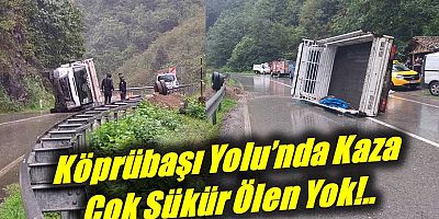 Köprübaşı Yolunda Trafik Kazası!